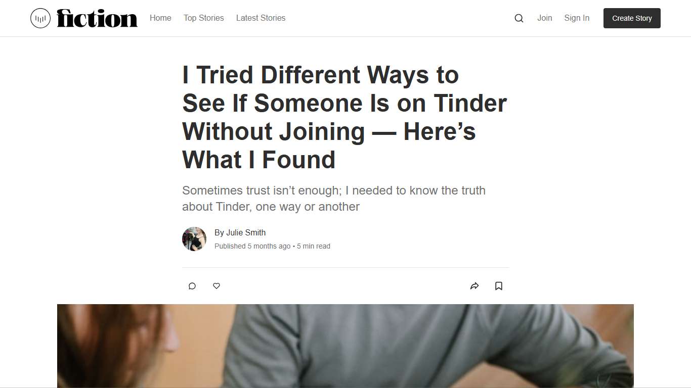 I Tried Different Ways to See If Someone Is on Tinder Without Joining — Here’s What I Found | Fiction